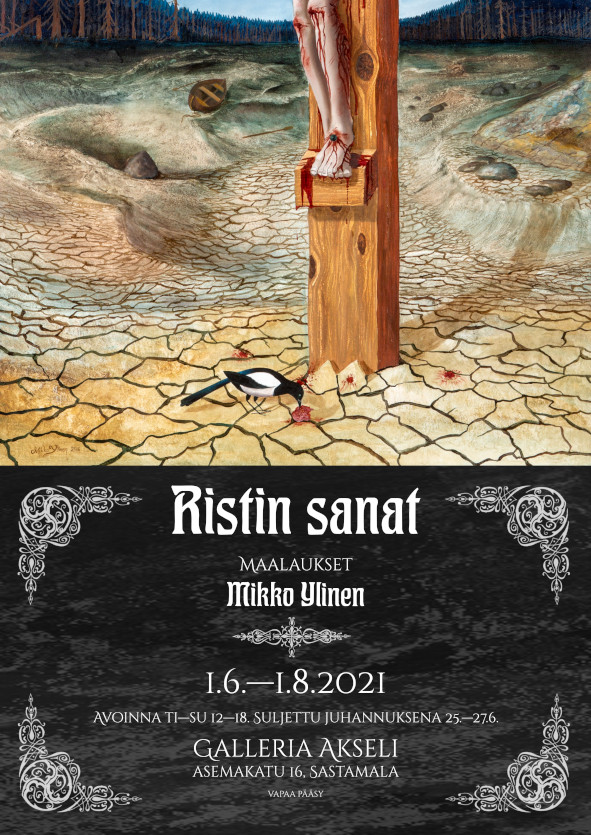 Ristin sanat-Mikko-Ylinen-Ristin-Sanat-Galleria-Akseli-01062021-01082021